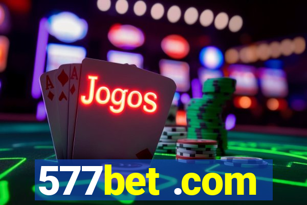 577bet .com